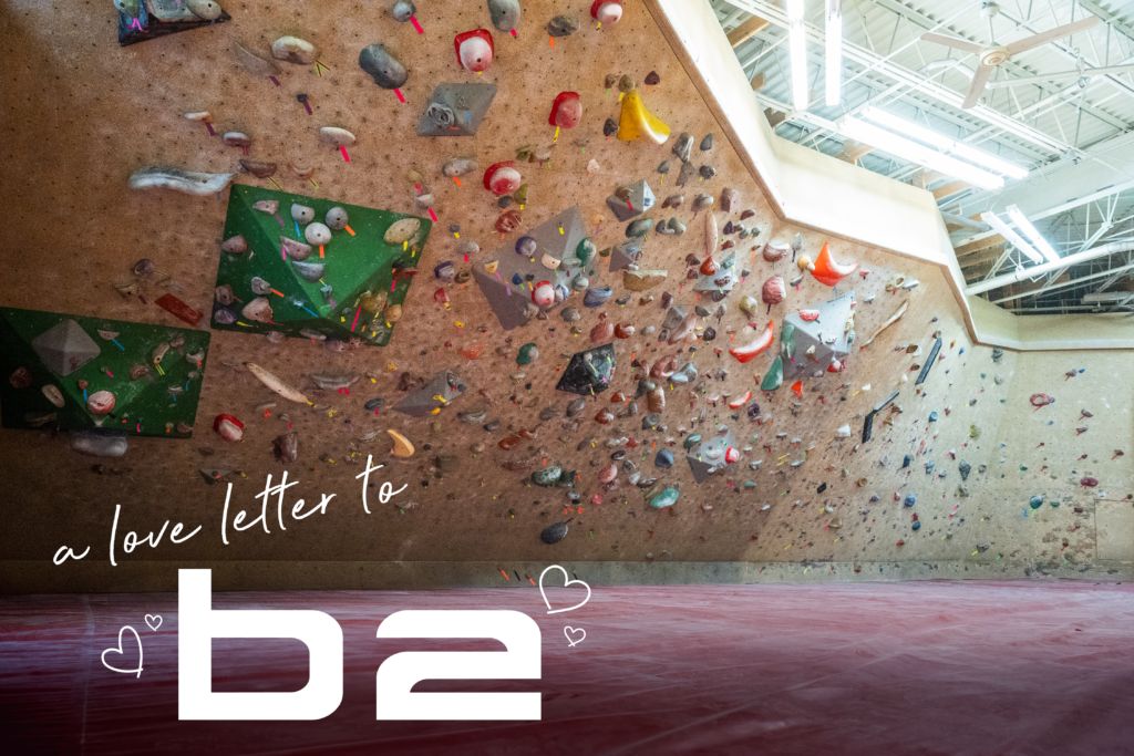 bouldering wall, a love letter to b2